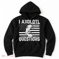 I Axolotl Questions Funny Axolotl Animal  Hoodie thumb 0