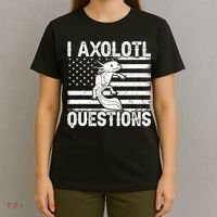 I Axolotl Questions Funny Axolotl Animal  T-Shirt thumb 4
