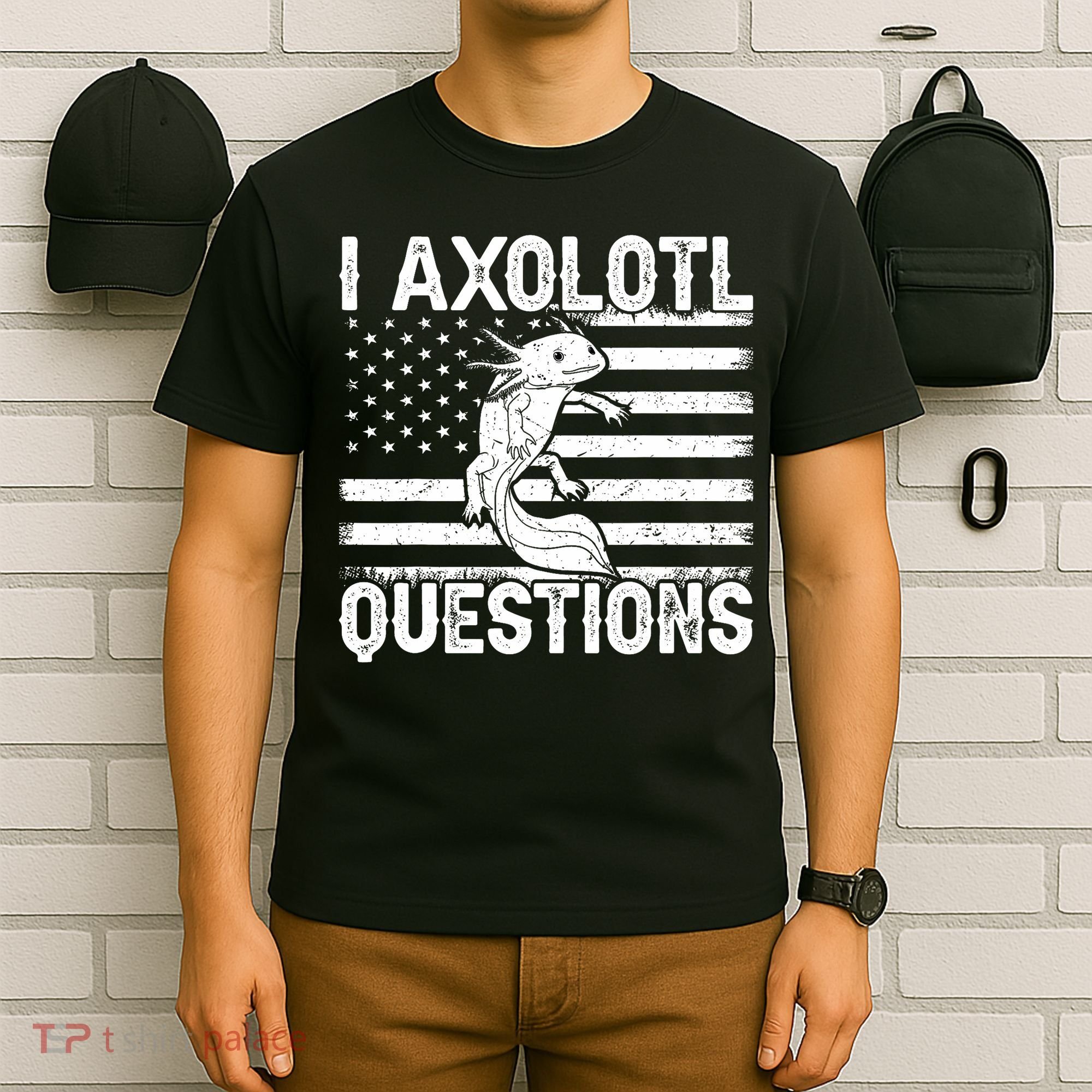 I Axolotl Questions Funny Axolotl Animal  T-Shirt
