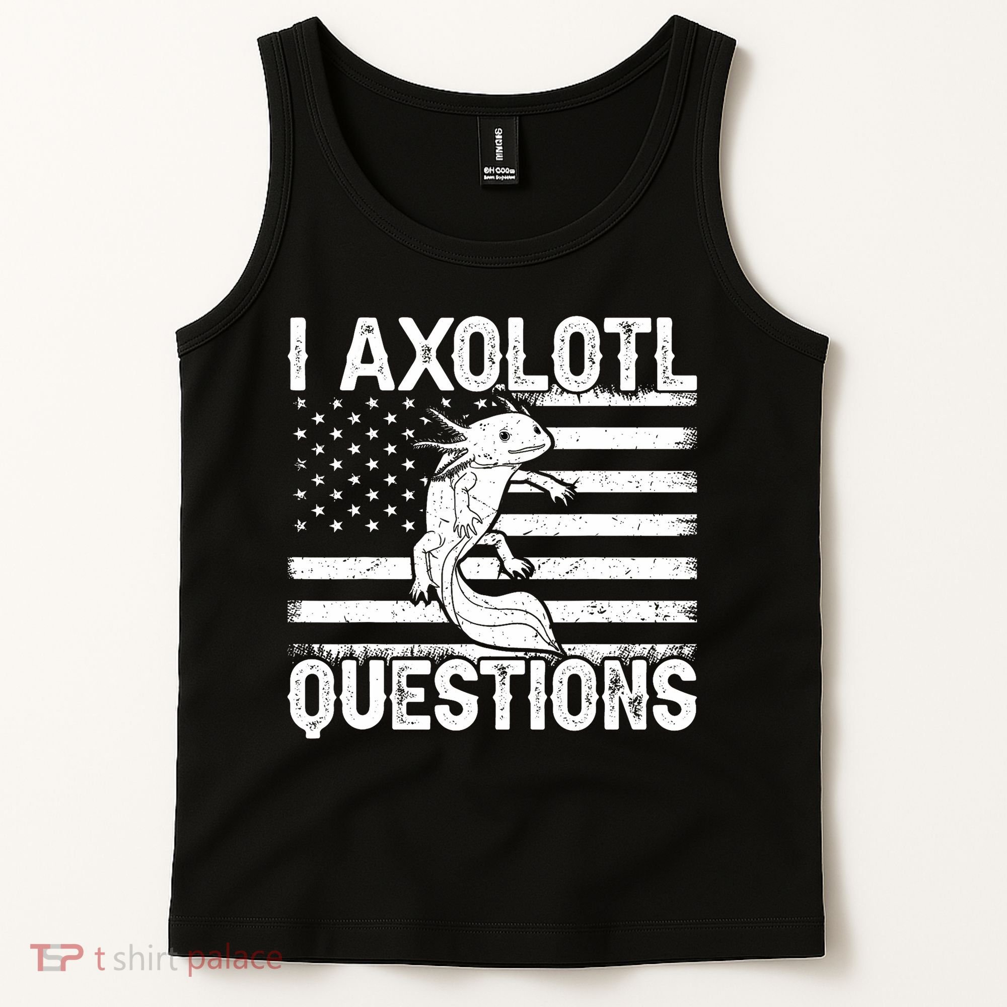 I Axolotl Questions Funny Axolotl Animal  Tank Top