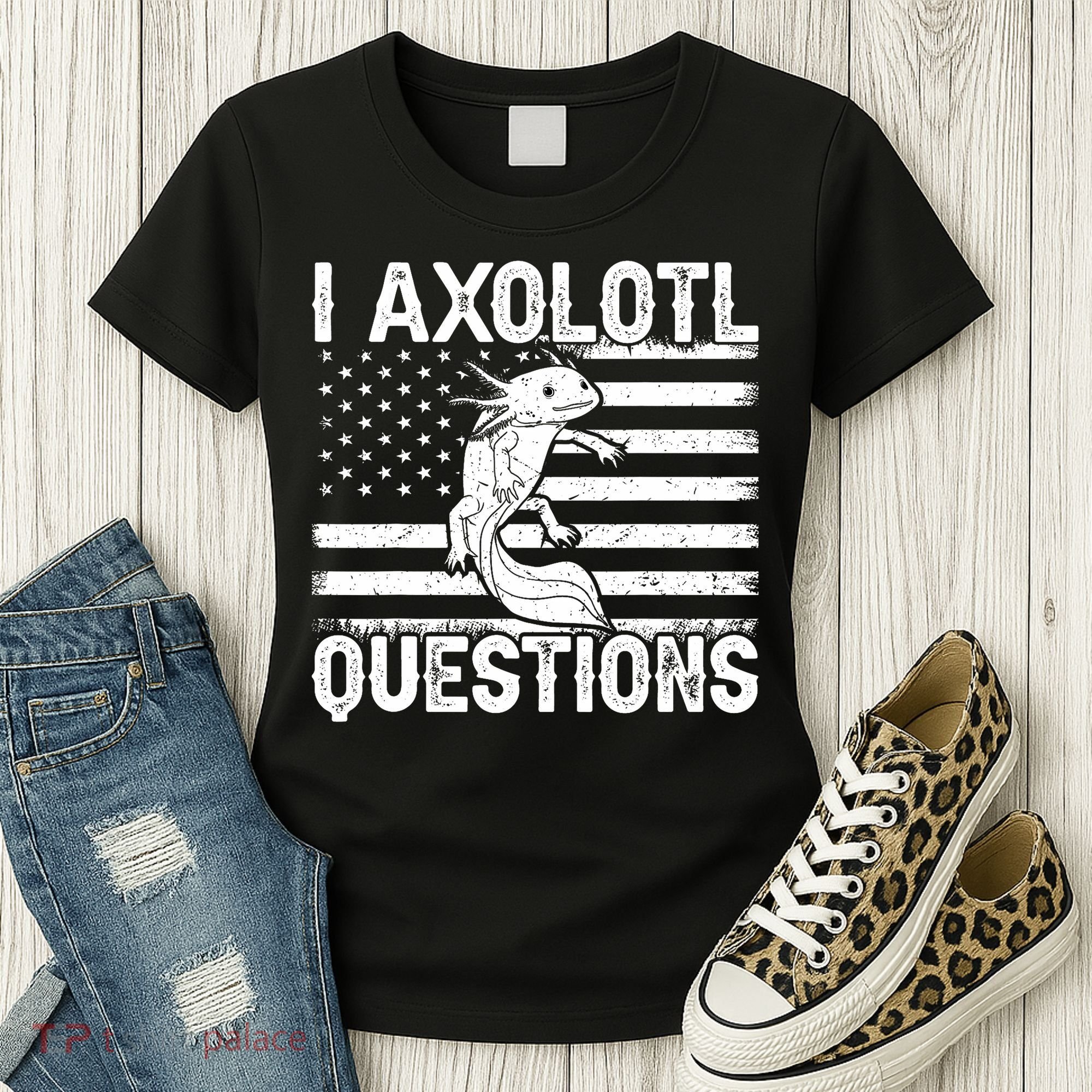 I Axolotl Questions Funny Axolotl Animal  Women's T-Shirt