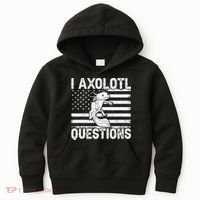 I Axolotl Questions Funny Axolotl Animal  Kids Hoodie thumb 0