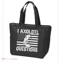 I Axolotl Questions Funny Axolotl Animal  Tote Bag thumb 3