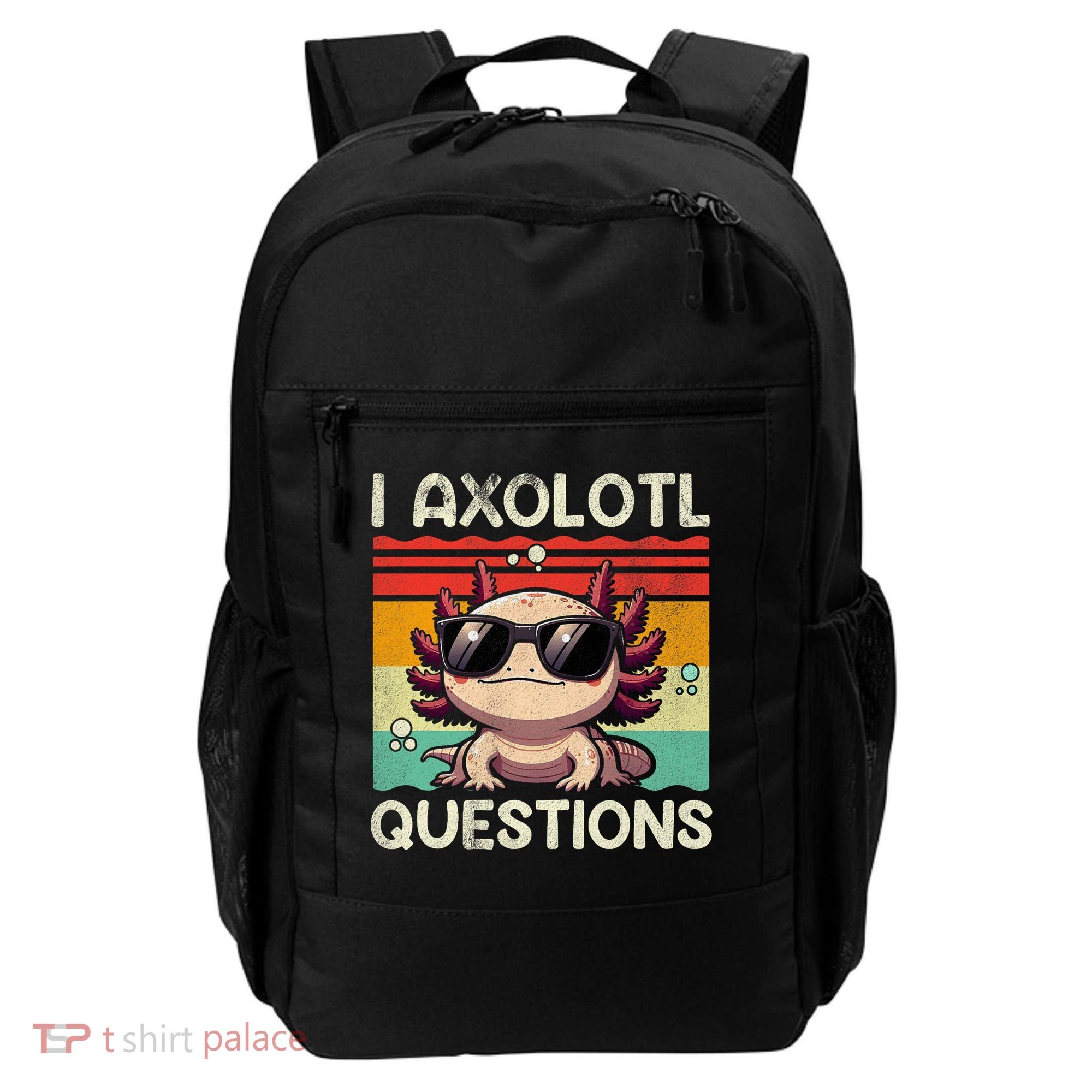 I Axolotl Questions Backpack