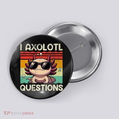 I Axolotl Questions Button