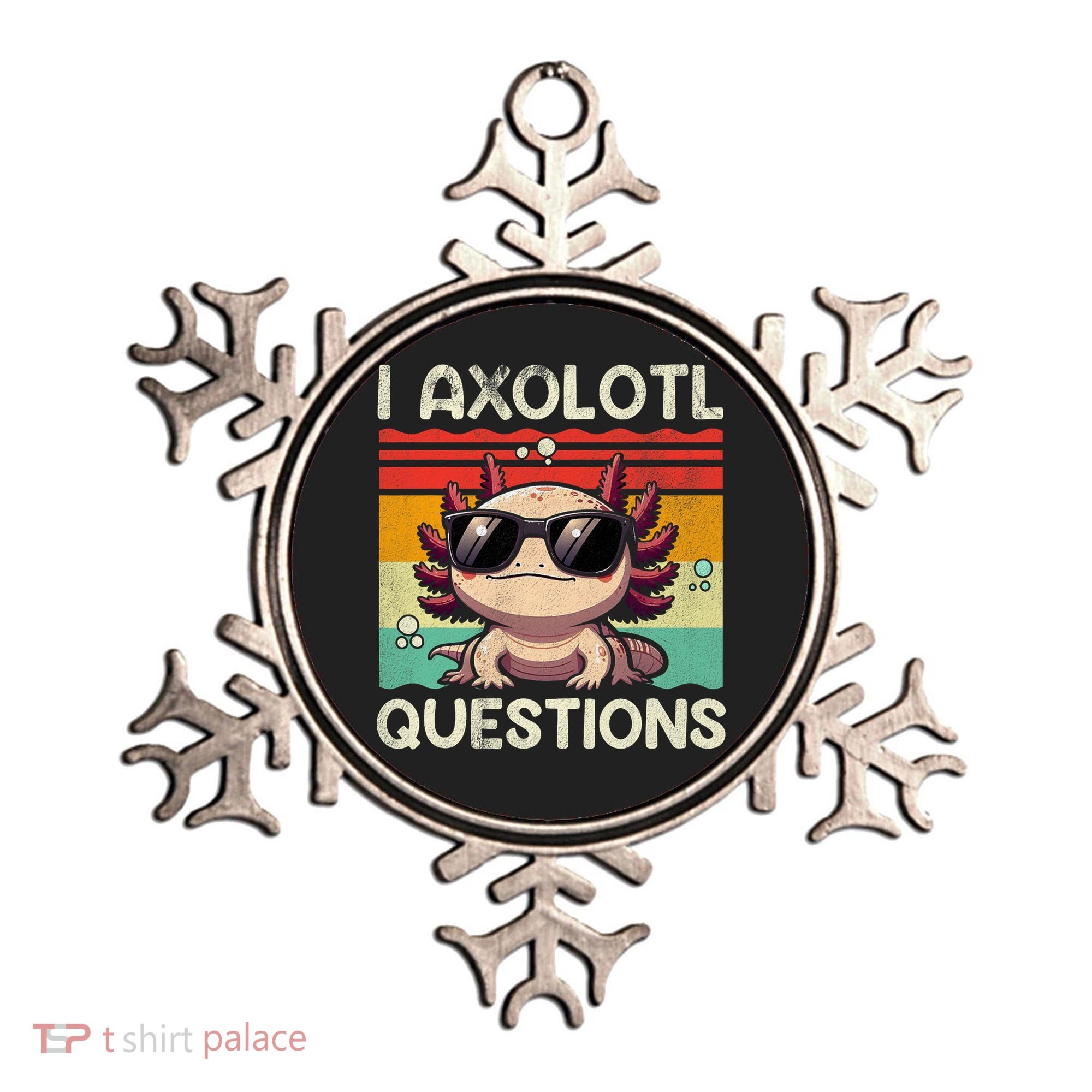 I Axolotl Questions Ornament