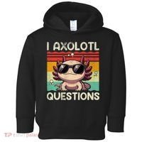 I Axolotl Questions Toddler Hoodie thumb 0