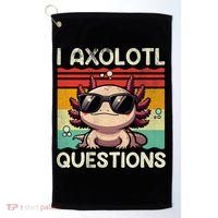I Axolotl Questions Golf Towel thumb 0