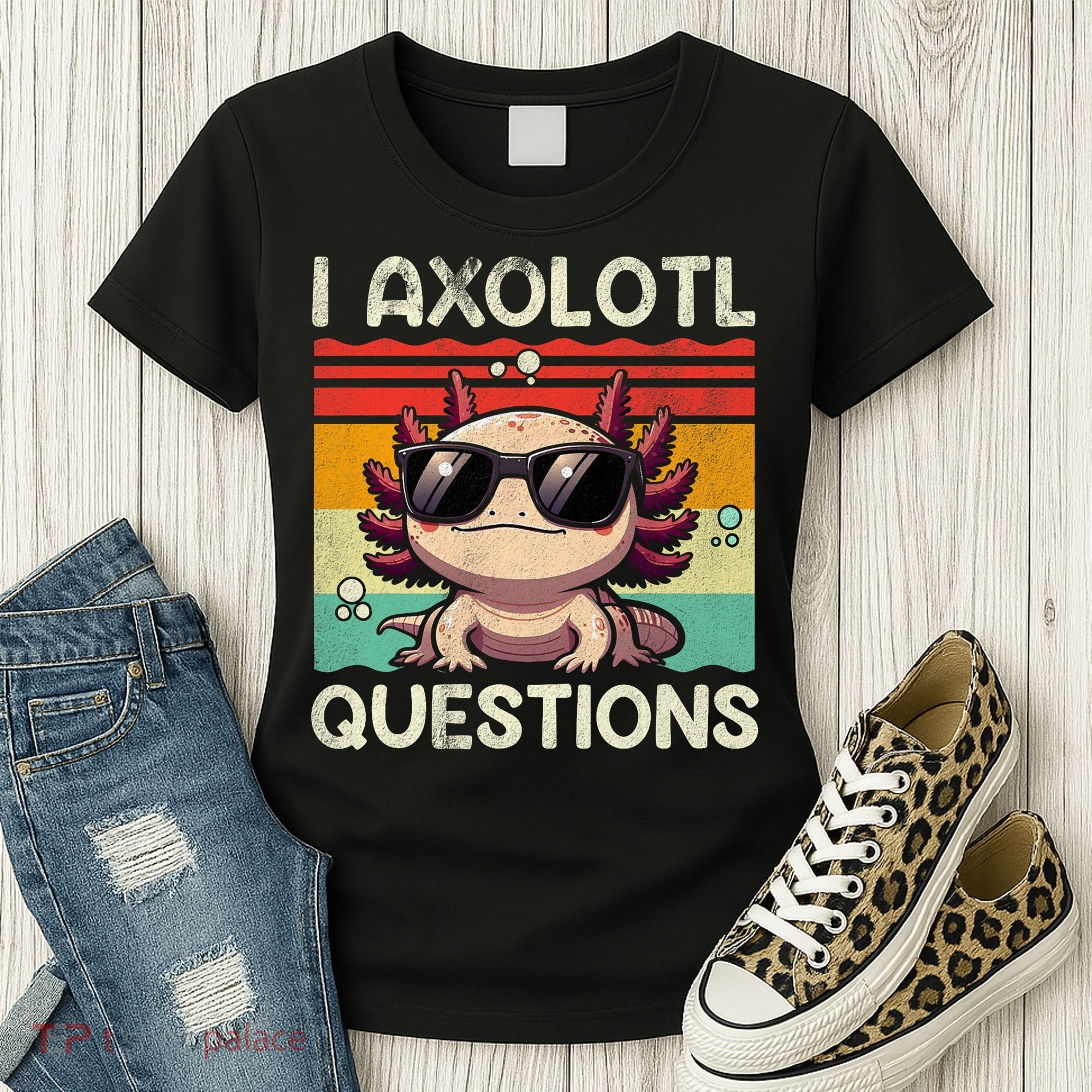 I Axolotl Questions Women's T-Shirt