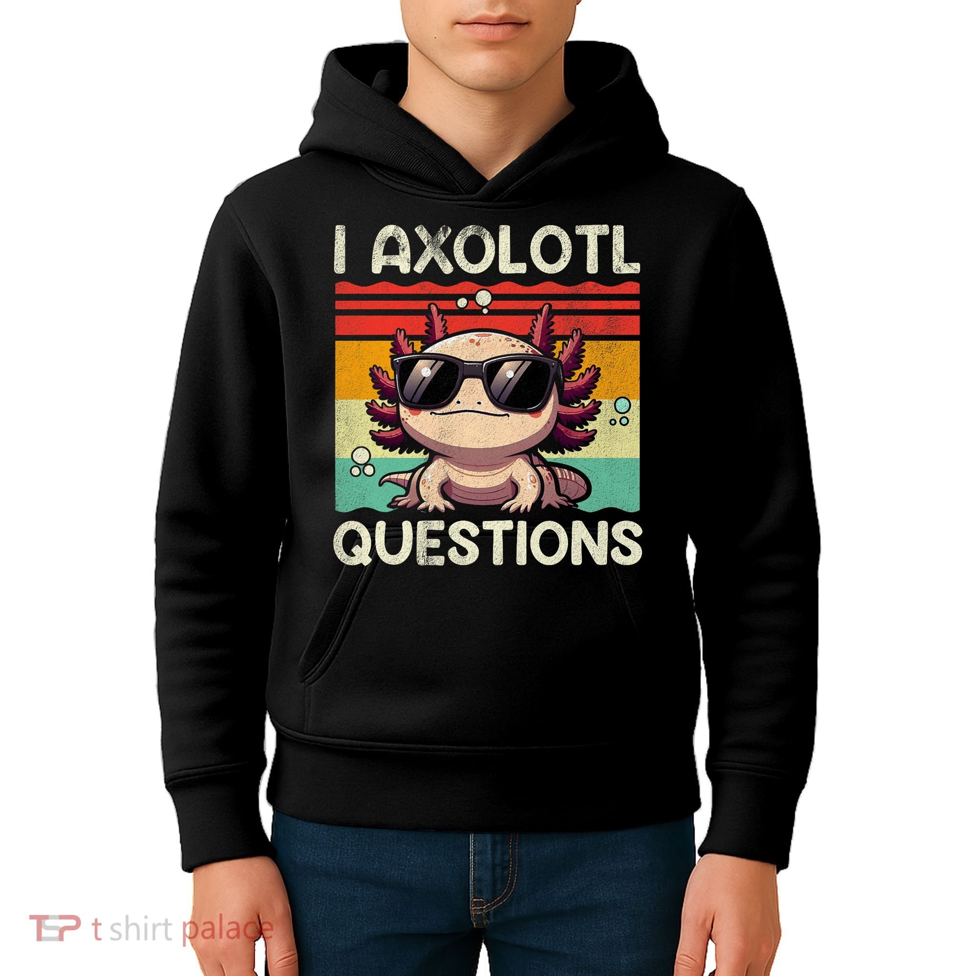 I Axolotl Questions Kids Hoodie
