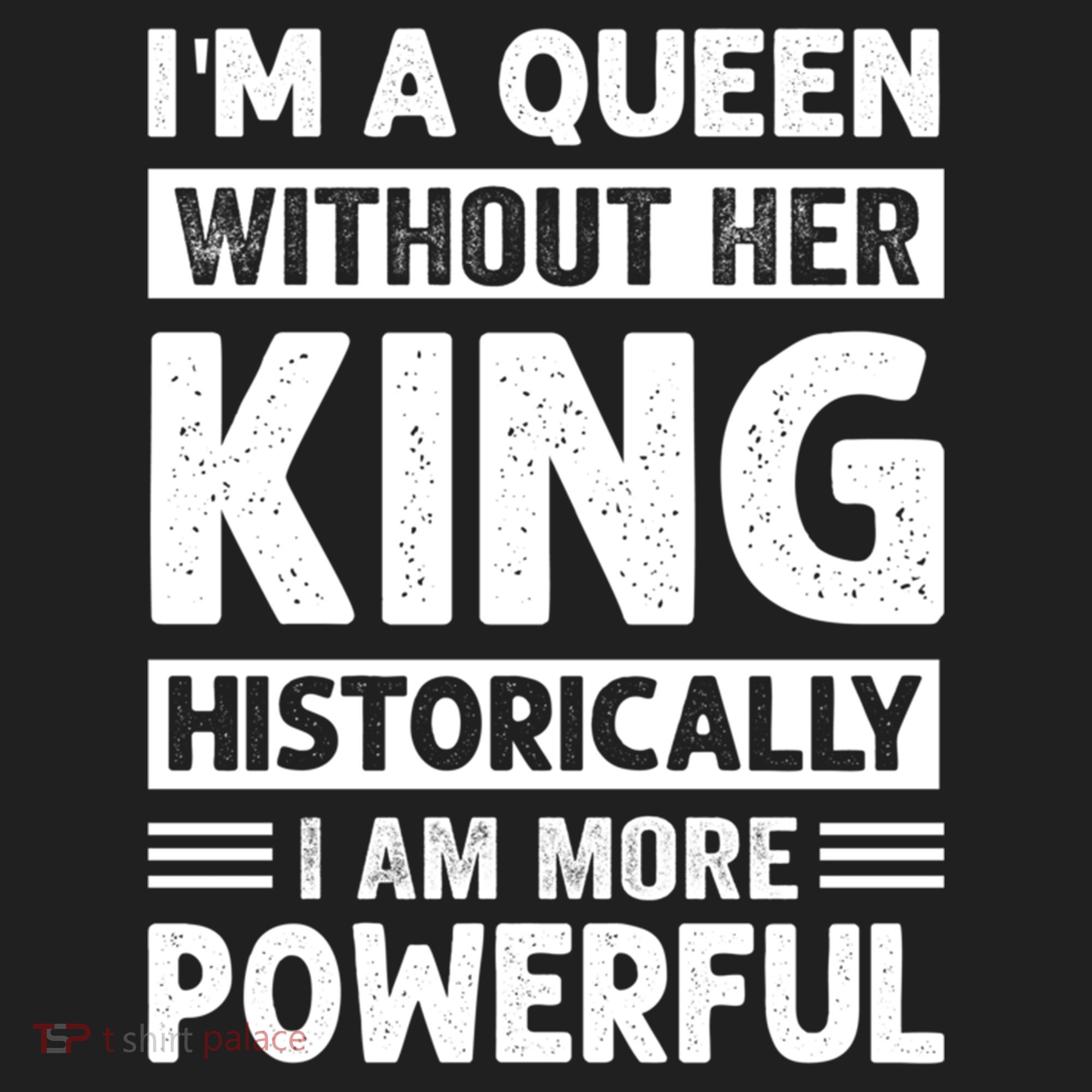 Im A Queen Without Her King Historically I Am More Powerful Gift Beanie