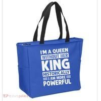 Im A Queen Without Her King Historically I Am More Powerful Gift Tote Bag thumb 2