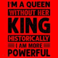 Im A Queen Without Her King Historically I Am More Powerful Gift Santa Hat thumb 1