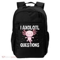 I Axolotl Questions Funny Cute Kawaii Backpack thumb 0