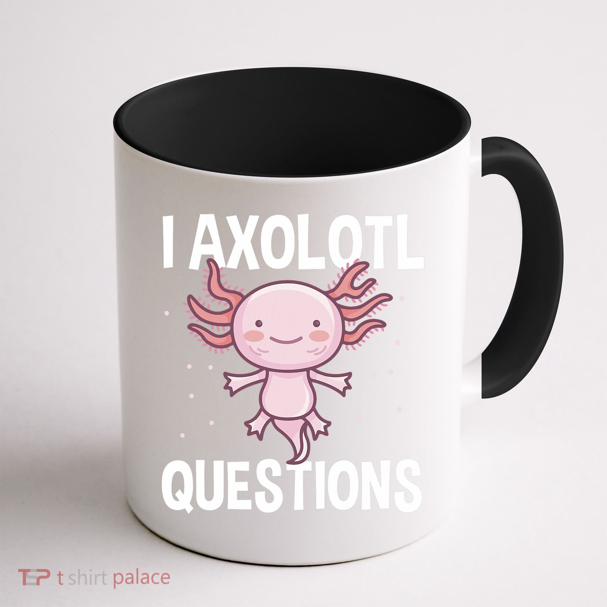 I Axolotl Questions Funny Cute Kawaii Coffee Mug