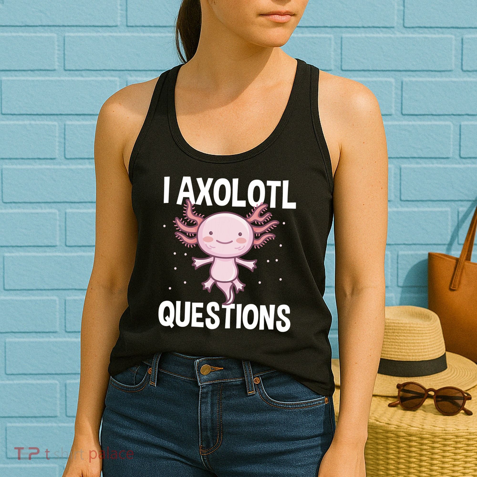 I Axolotl Questions Funny Cute Kawaii Women's Tank Top