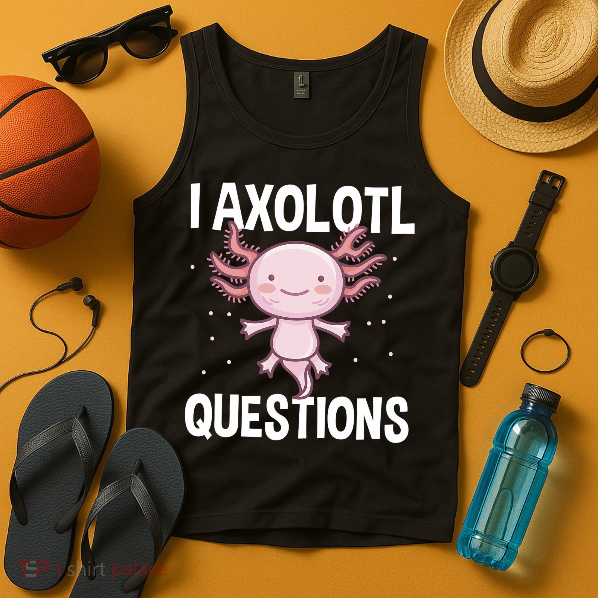 I Axolotl Questions Funny Cute Kawaii Tank Top