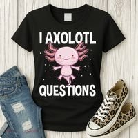 I Axolotl Questions Funny Cute Kawaii Women's T-Shirt thumb 3
