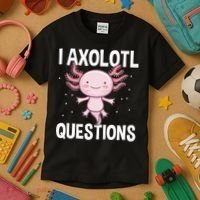 I Axolotl Questions Funny Cute Kawaii Kids T-Shirt thumb 3