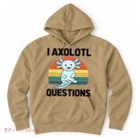 I Axolotl Questions Hoodie thumb 0