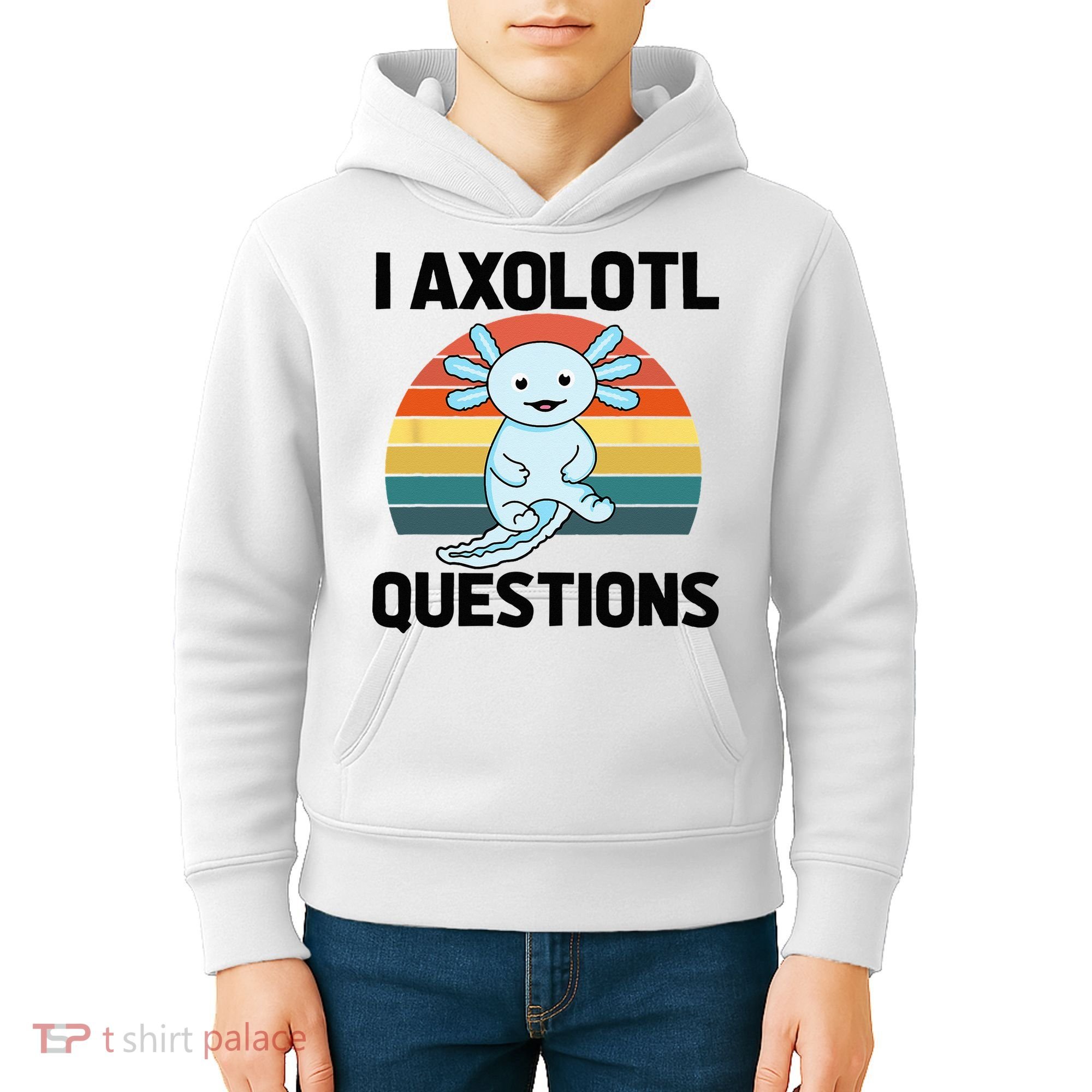 I Axolotl Questions Kids Hoodie