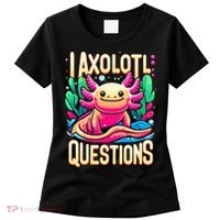  I Axolotl Questions  Funny Amphibian Axolotl  Women's T-Shirt thumb 0