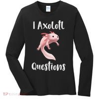I Axolotl  Question Funny Cute Axolotl  Women's Long Sleeve Shirt thumb 0