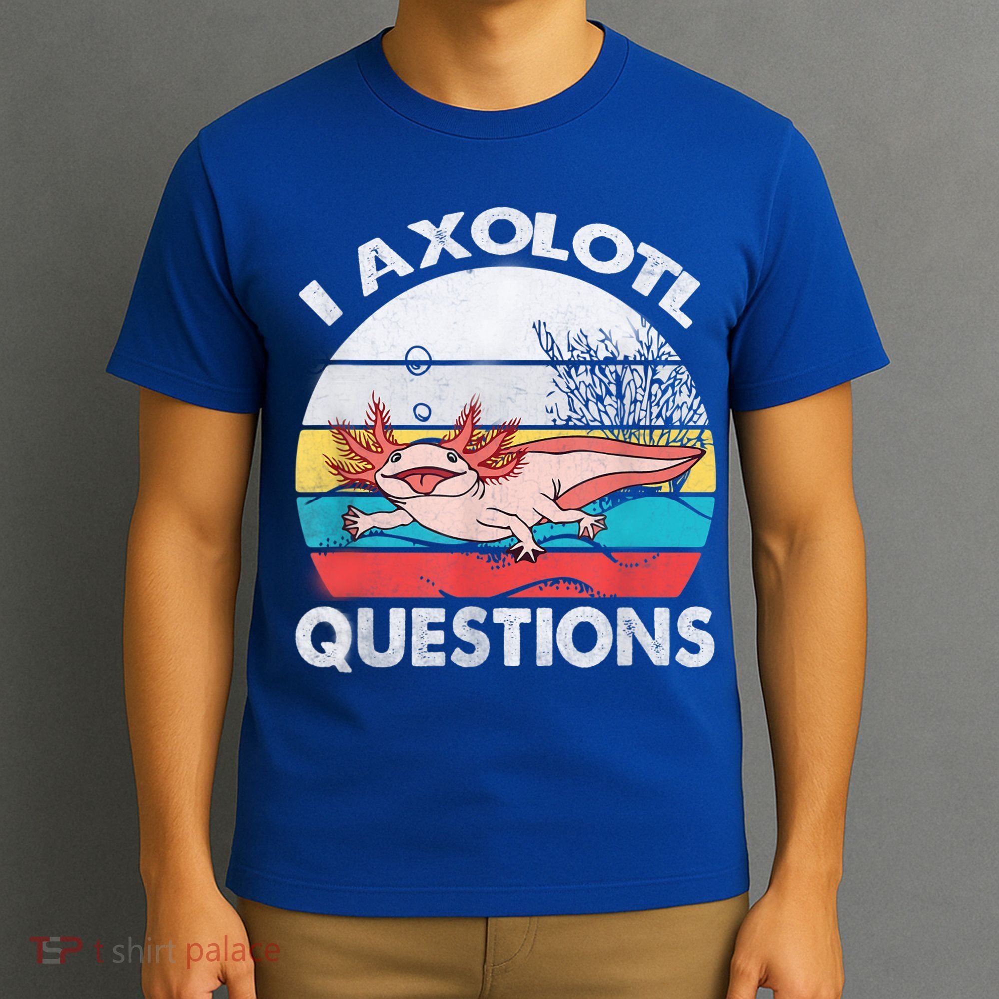 I Axolotl Questions Vintage Axolotl Gift Boys Girls T-Shirt