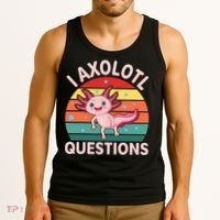 I Axolotl Questions Cute Axolotl Tank Top thumb 3