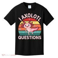 I Axolotl Questions Cute Axolotl Kids T-Shirt thumb 0