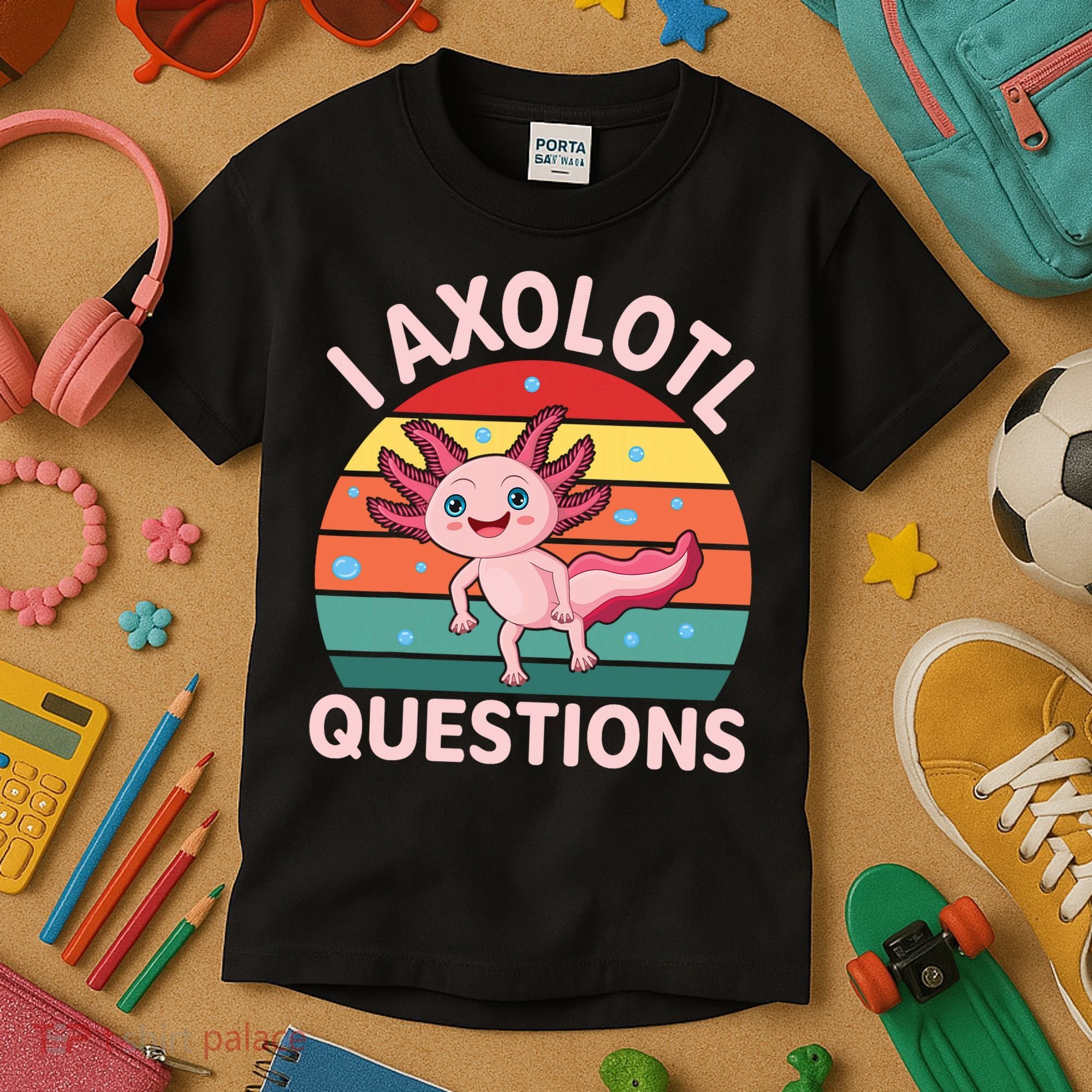 I Axolotl Questions Cute Axolotl Kids T-Shirt