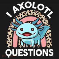  I Axolotl Questions Girl Women Cute Axolotl  Women's Tank Top thumb 5