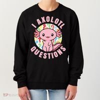 I Axolotl Questions Funny P.ink Axolotl Kawaii Women's Sweatshirt thumb 0