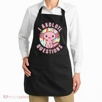 I Axolotl Questions Funny P.ink Axolotl Kawaii Apron thumb 2
