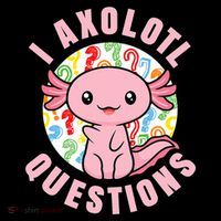 I Axolotl Questions Funny P.ink Axolotl Kawaii Coffee Mug thumb 5