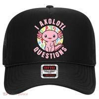 I Axolotl Questions Funny P.ink Axolotl Kawaii Hat thumb 0