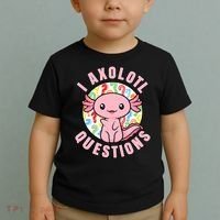 I Axolotl Questions Funny P.ink Axolotl Kawaii Toddler T-Shirt thumb 2