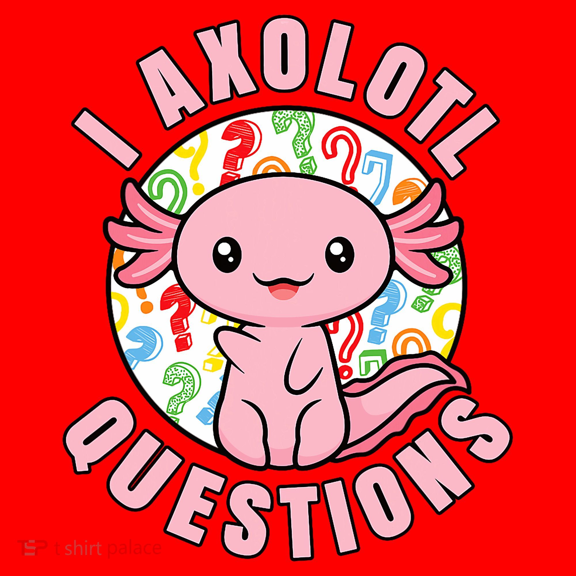 I Axolotl Questions Funny P.ink Axolotl Kawaii Santa Hat