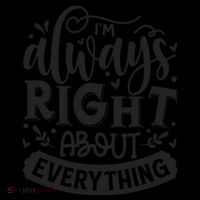 I’M Always Right About Everything Backpack thumb 2