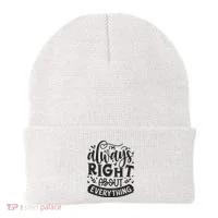 I’M Always Right About Everything Beanie thumb 0