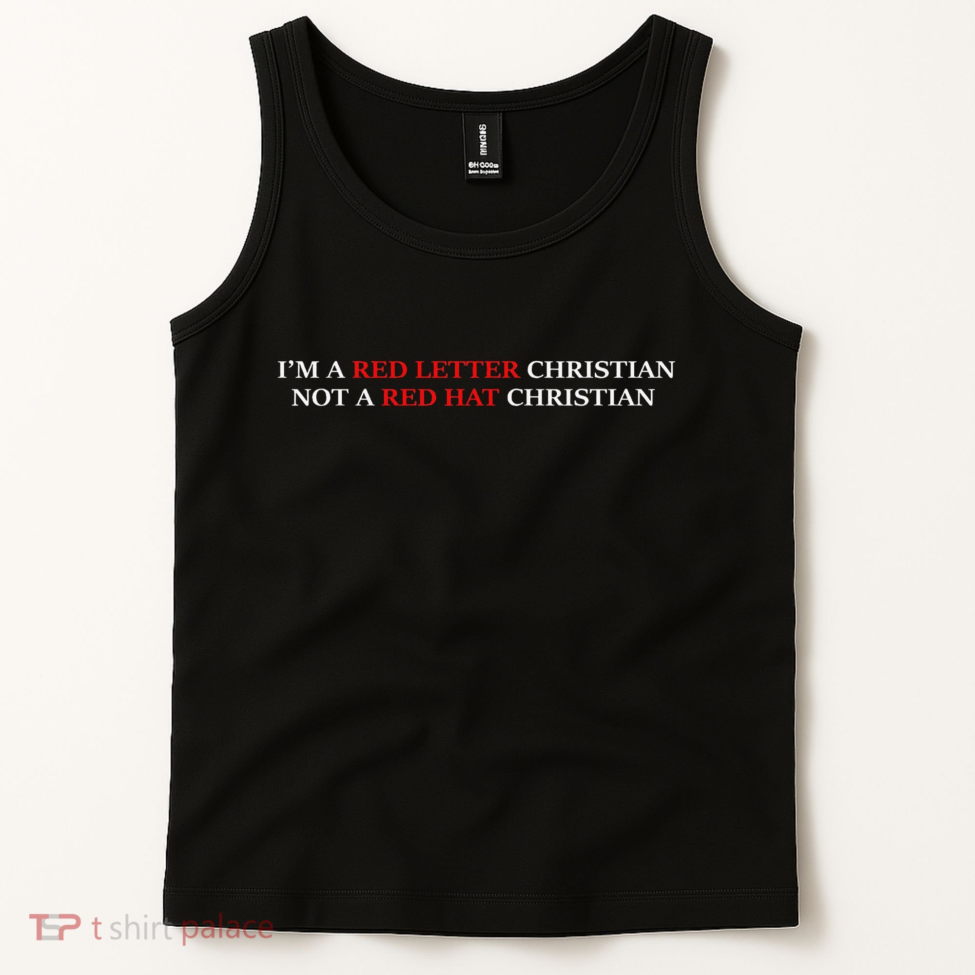 Im A Red Letter Christian Not A Red Hat Christian Tank Top