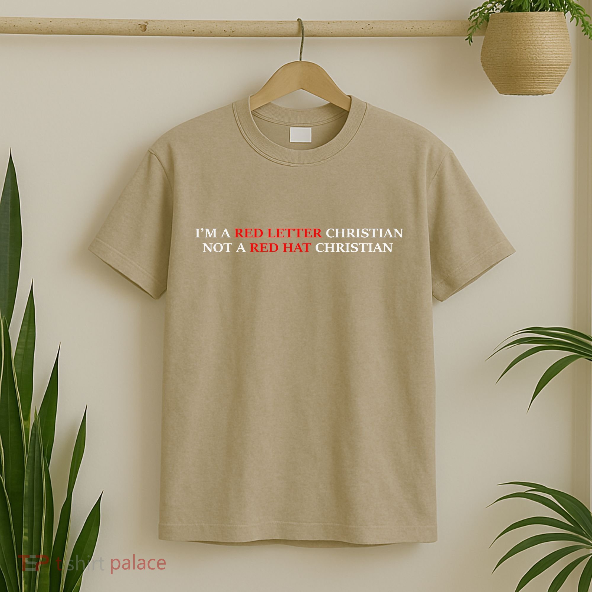 Im A Red Letter Christian Not A Red Hat Christian T-Shirt