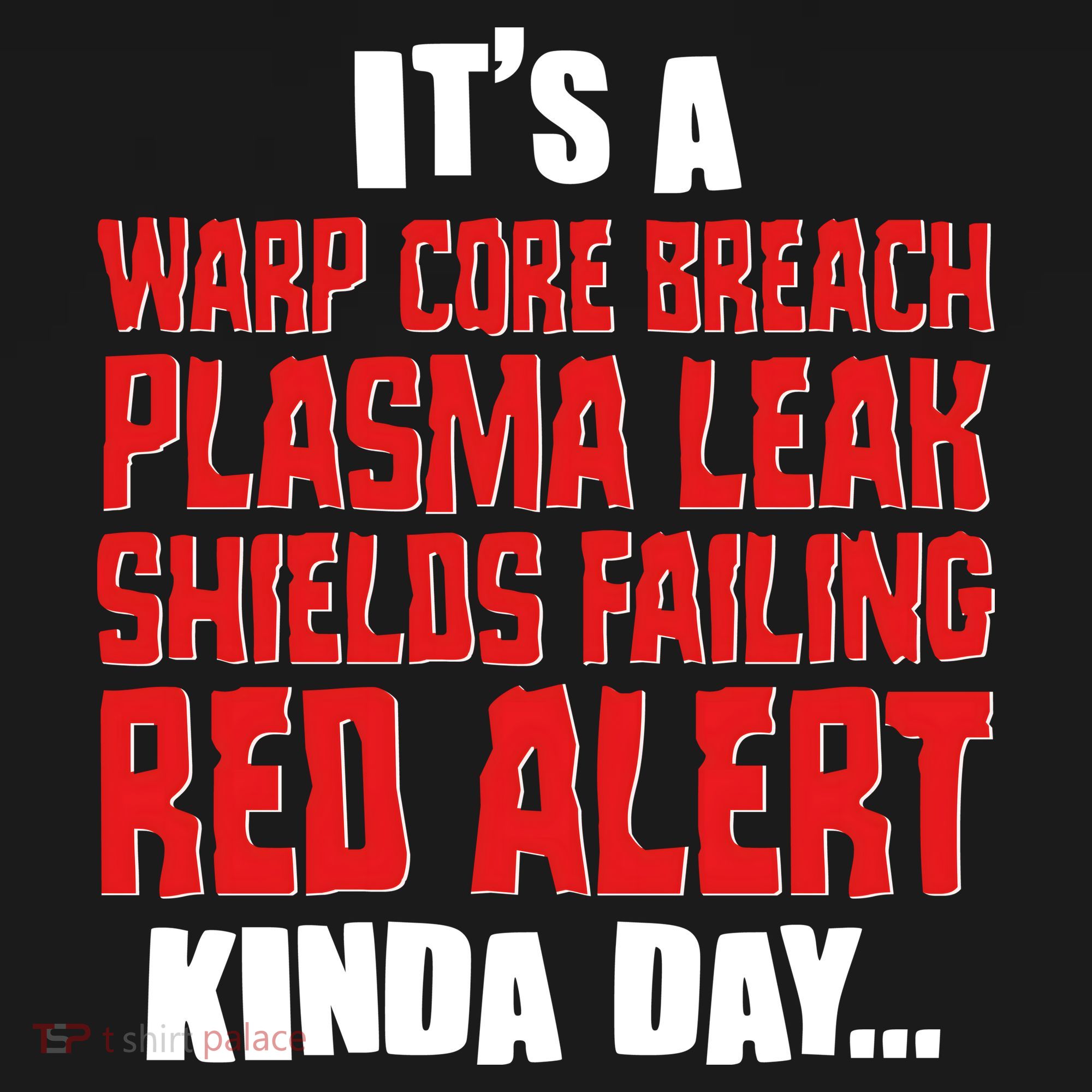 It's A Red Alert Kinda Day Scifi Fan Apron