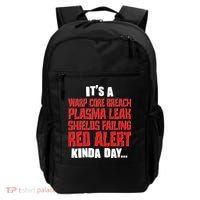 It's A Red Alert Kinda Day Scifi Fan Backpack thumb 0