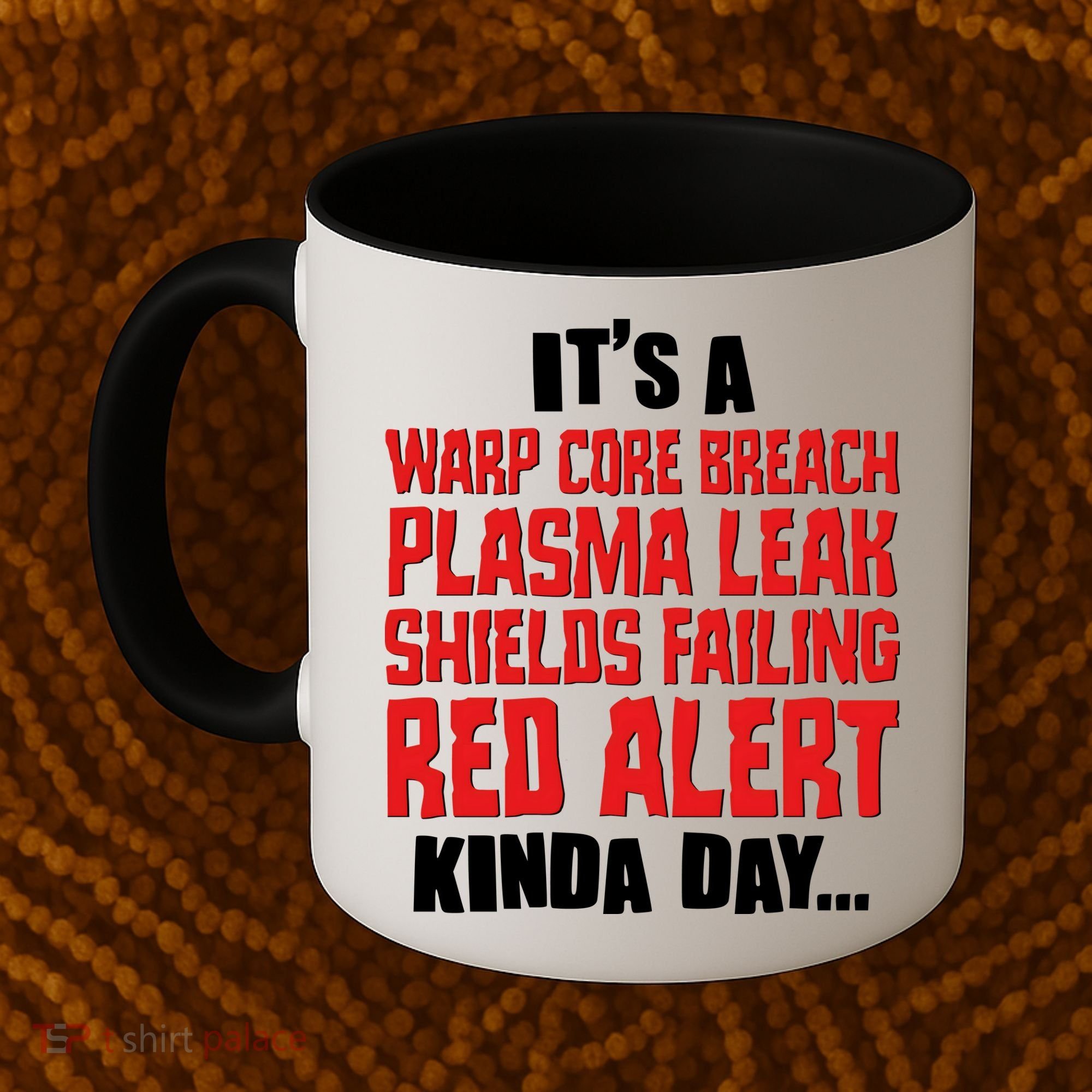 It's A Red Alert Kinda Day Scifi Fan Coffee Mug