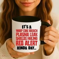 It's A Red Alert Kinda Day Scifi Fan Coffee Mug thumb 3