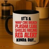 It's A Red Alert Kinda Day Scifi Fan Coffee Mug thumb 4