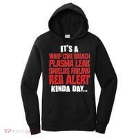 It's A Red Alert Kinda Day Scifi Fan Women's Hoodie thumb 0
