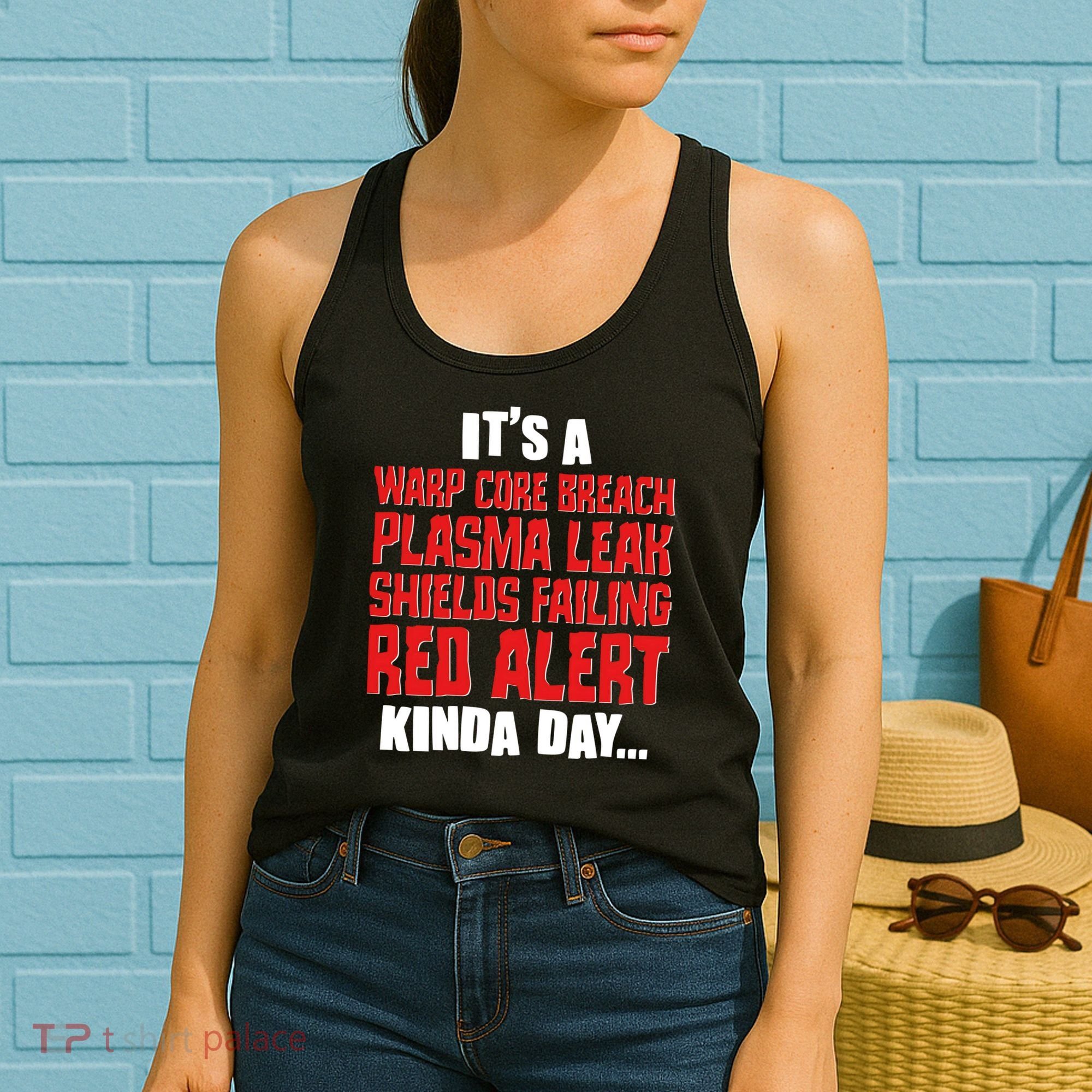 It's A Red Alert Kinda Day Scifi Fan Women's Tank Top