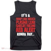 It's A Red Alert Kinda Day Scifi Fan Tank Top thumb 0